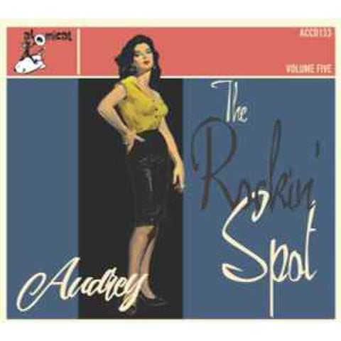 Various - The Rockin’ Spot Volume 5 Audrey CD - CD