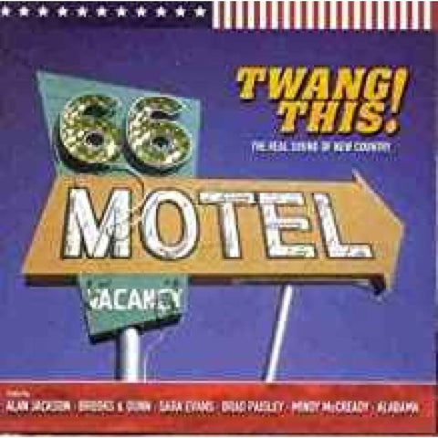 Various – Twang This! (The Real Sound Of New Country) CD - CD