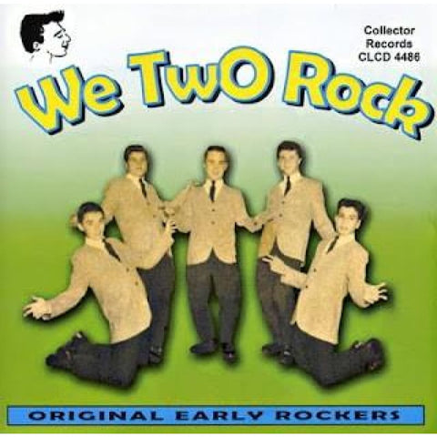 Various - We Two Rock - Original Early Rockers CD - CD