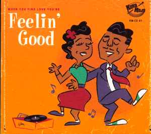 Various ‎– (When You Find Love You’re) Feelin’ Good CD - CD