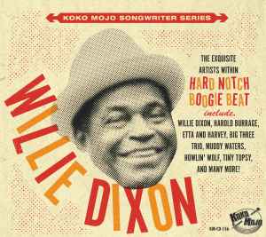 Willie Dixon & Various - Hard Notch Boogie Beat (CD Comp) CD - CD