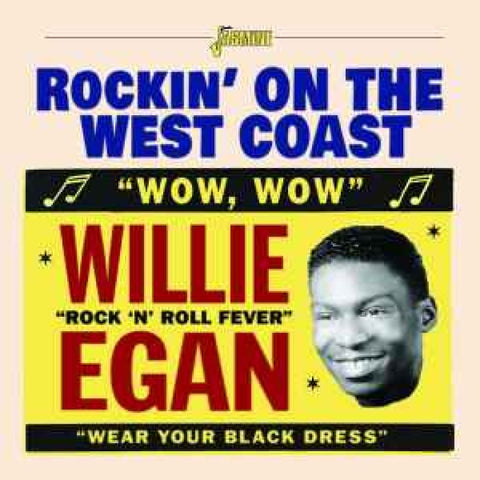 Willie Egan – Rockin’ At The West Coast CD - CD