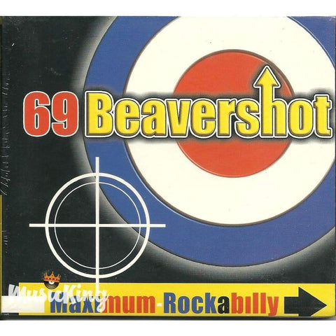 69 Beavershot - Maximum Rockabilly - Digi-Pack
