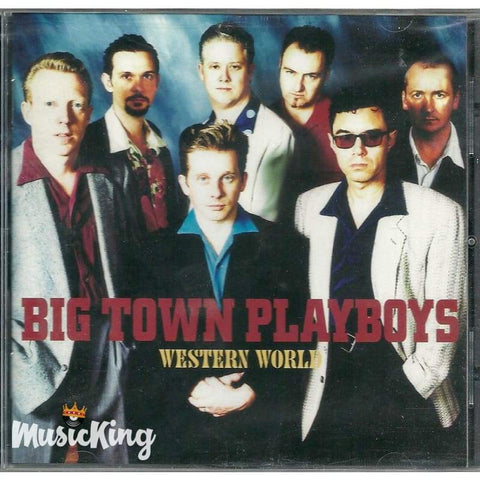 Big Town Playboys - Western World - CD