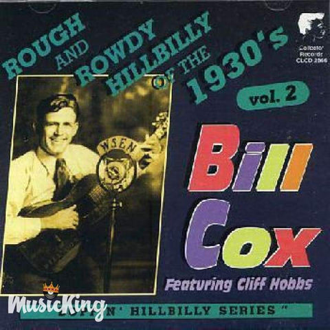 Bill Cox Feat Cliff Hobbs - Boppin Hillbilly Vol 2 - Cd
