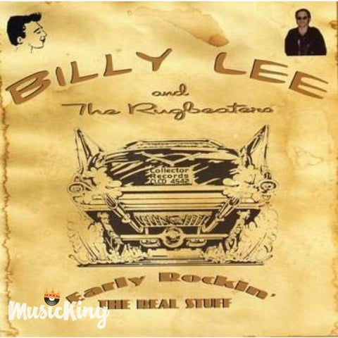 Billy Lee & The Rugbeaters - Early Rockin’ - The Real Stuff CD - CD