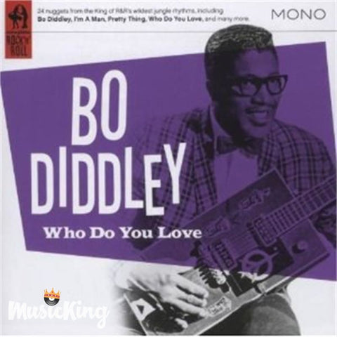 Bo Diddley - Who Do You Love? CD - CD