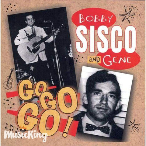 Bobby & Gene Sisco - Go Go Go! - CD - CD