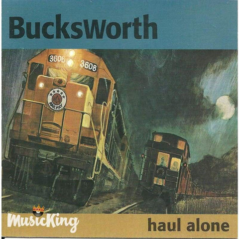 Bucksworth - Haul Alone - Cd