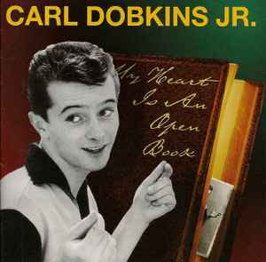 Carl Dobkins Jr. ‎– My Heart Is An Open Book CD - CD
