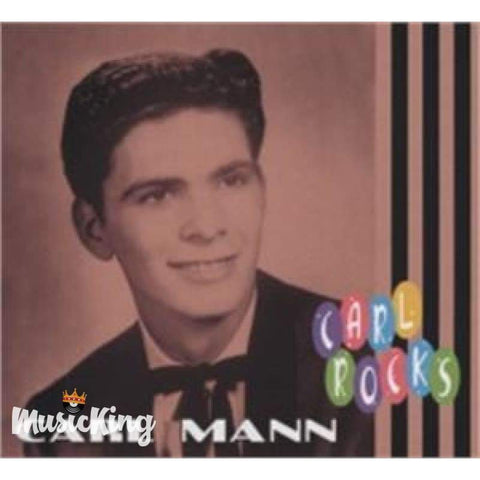 Carl Mann - Carl Rocks CD - CD