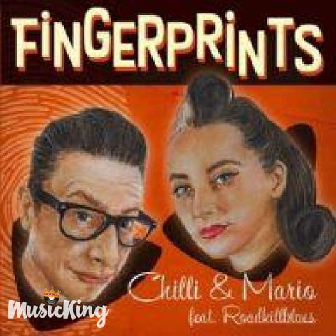 Chilli & Mario Feat Roadkillblues - Fingerprints Vinyl LP - Vinyl