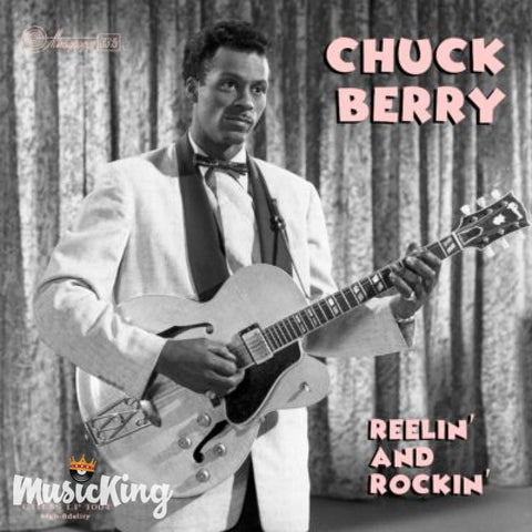Chuck Berry - Reelin And Rockin 10 Inch Vinyl - Vinyl