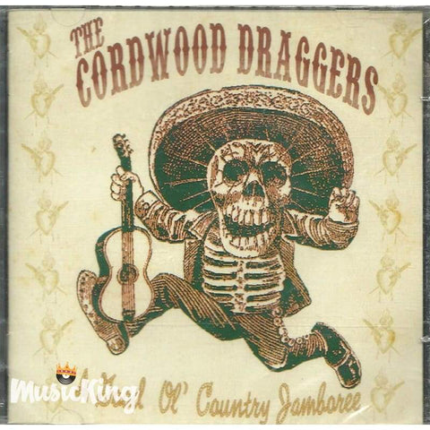 Cordwood Draggers - A Good Ol Country Jamboree - Cd