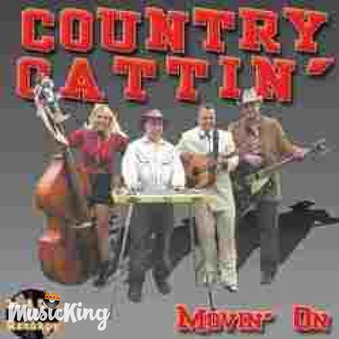 Country Cattin - Movin On - CD