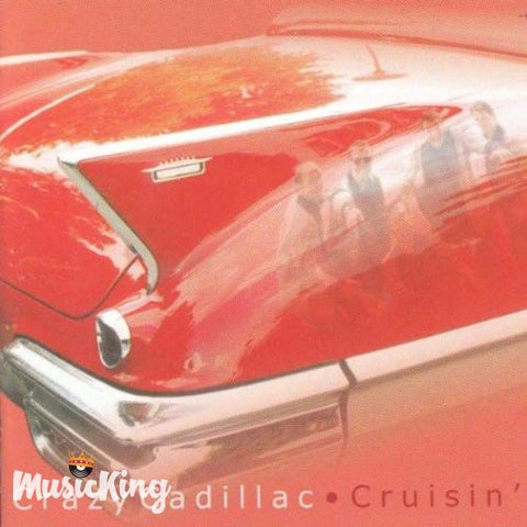 Crazy Cadillac - Cruisin - Cd
