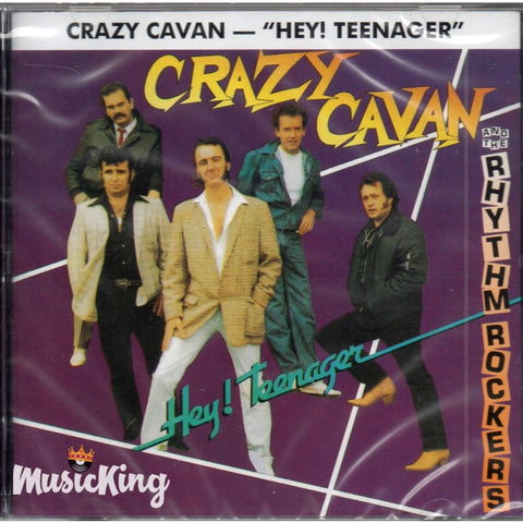 Crazy Cavan ’N’ The Rhythm Rockers - Hey Teenager - CD