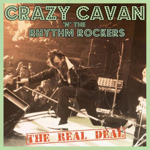 Crazy Cavan & The Rhythm Rockers The Real Deal LP - Vinyl