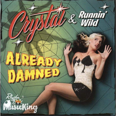 Crystal & Runninwild - Already Damned - Vinyl 45 Rpm - Vinyl