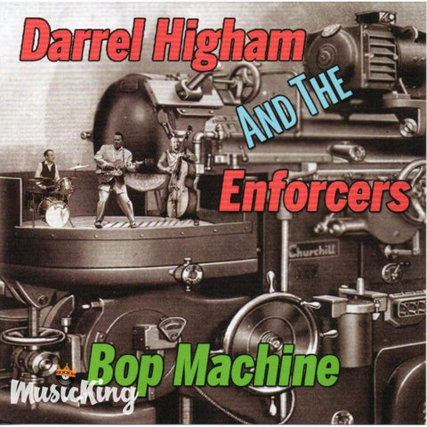 Darrel Higham And the Enforcers - Bop Machine CD - CD