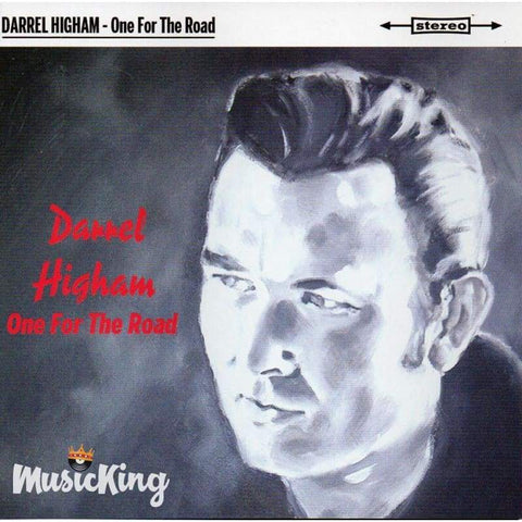 Darrel Higham - One For The Road - CD