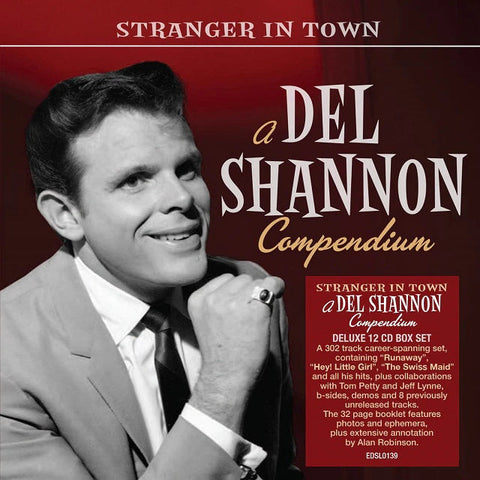 DEL SHANNON - Stranger In Town: A Del Shannon Compendium (12CD) - Box Set