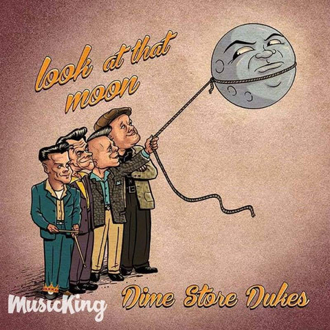 Dime Store Dukes - Look At That Moon CD - CD