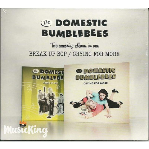 Domestic Bumblebees - Break Up Bop - Crying For More - Digi-Pack