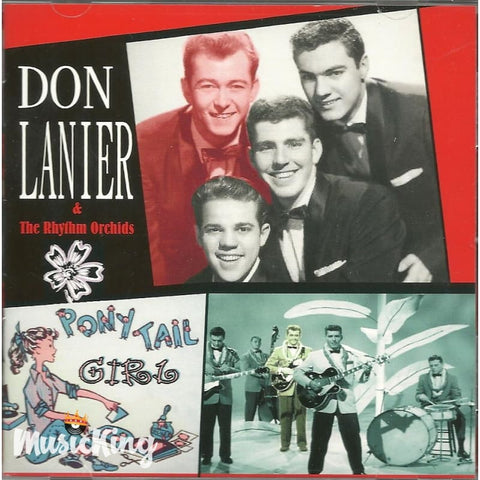 Don Lanier & The Rhythm Orchids - Pony Tail Girls - CD