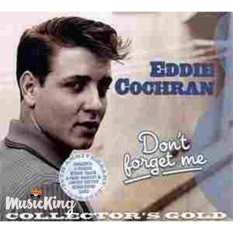 Eddie Cochran - Dont Forget Me Collectors Gold - Digi-Pack