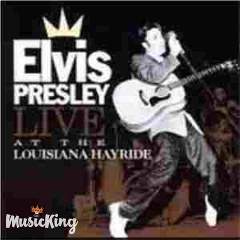 Elvis - Live At The Louisiana Hayride Dyn 2028 - Cd