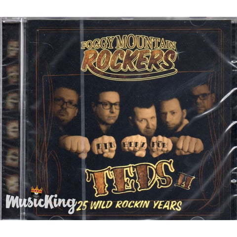 Foggy Mountain Rockers - Teds 25 Wild Rockin Years - CD