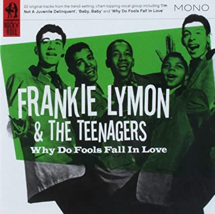 Frankie Lymon & The Teenagers - Why Do Fools Fall In Love? CD - CD