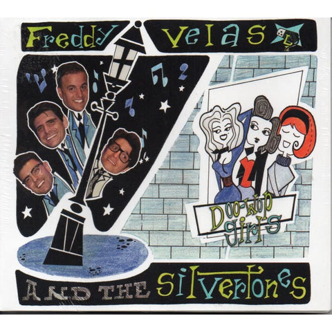 Freddy Velas And The Silvertones - Doo-Wop Girls CD - Digi-Pack