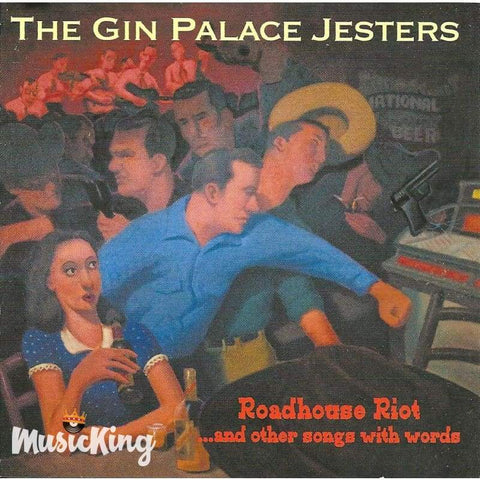 Gin Palace Jesters - Roadhouse Riot - Cd