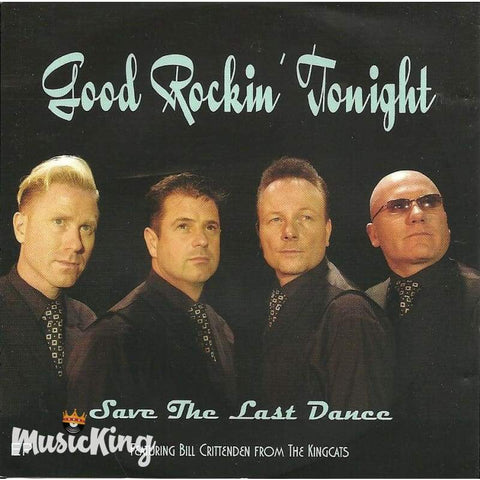Good Rockin Tonight - Save The Last Dance For Me - CD