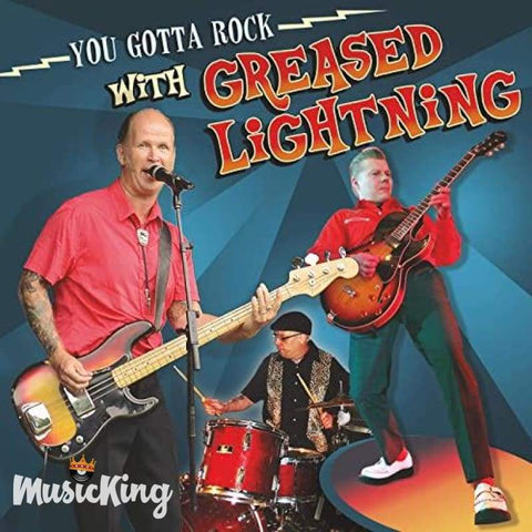 Greased Lightning - You Gotta Rock With - CD - Digi-Pack