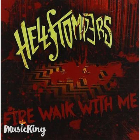 Hellstompers - Fire Walk With Me CD - CD