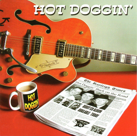 Hot Doggin’ - Back On The Road - CD