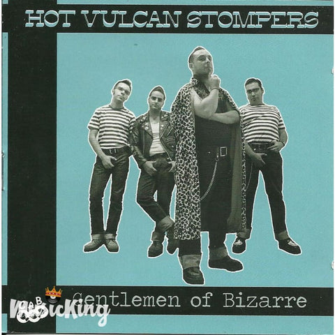 Hot Vulcan Stompers - Gentlemen Of Bizarre - CD
