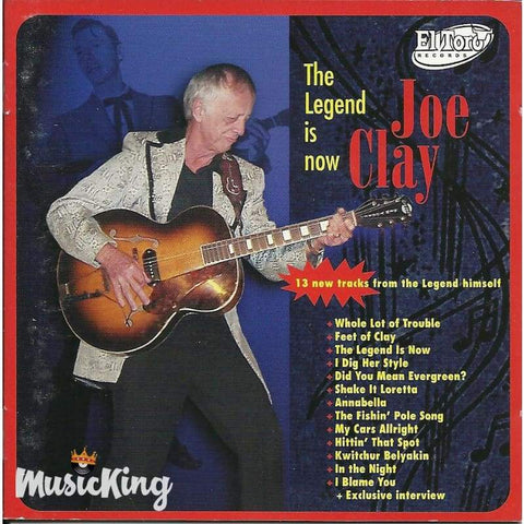 Joe Clay - The Legend Is Now - CD
