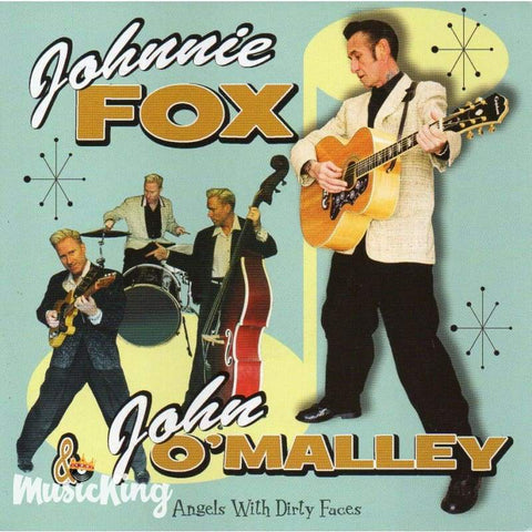 Johnny Fox & John OMally - Angels with Dirty Faces - CD