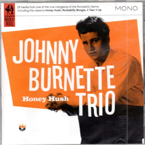 Johnny Burnette Trio - Honey Hush CD - CD
