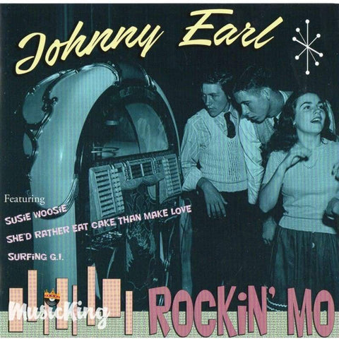 Johnny Earl - Rockin Mo CD - CD