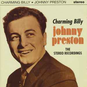 Johnny Preston ‎– Charming Billy: The Stereo Recordings CD - CD