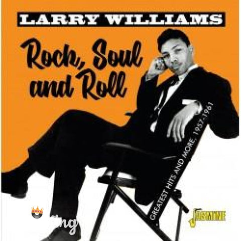 LARRY WILLIAMS - ROCK SOUL & ROLL - GREATEST HITS AND MORE 1957-1961 CD - CD