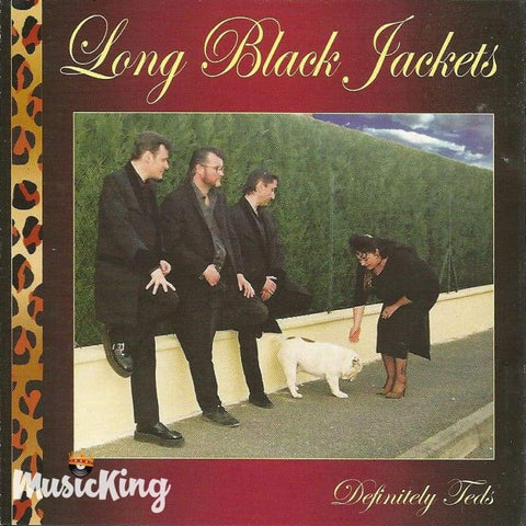Long Black Jackets - Definitely Teds - Cd