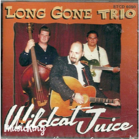 Long Gone Trio - Wildcat Juice - Cd
