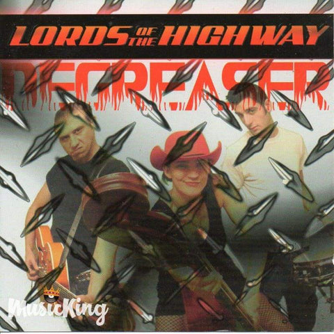 Lords Of The Highway - Degreaser - Cd