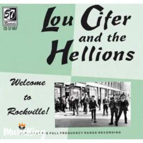 Lou Cifer And The Hellions - Welcome To Rockville Cd - Cd